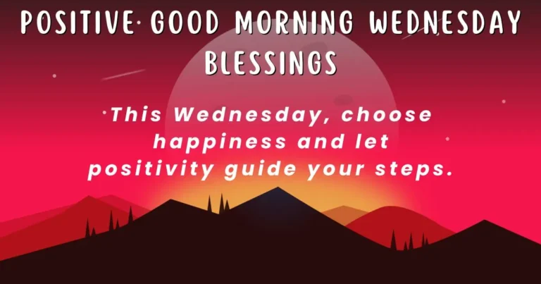 Positive Good Morning Wednesday Blessings