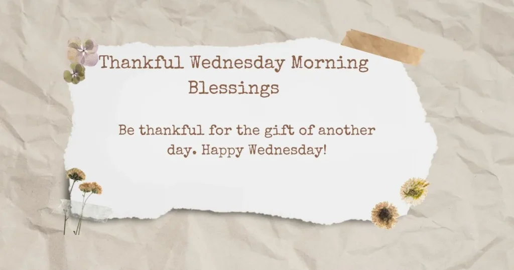 Thankful Wednesday Morning Blessings