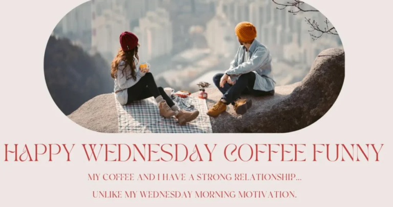 Happy Wednesday Coffee Funny