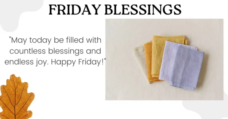 Friday Blessings