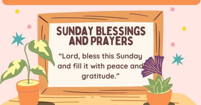 Sunday Blessings and Prayers
